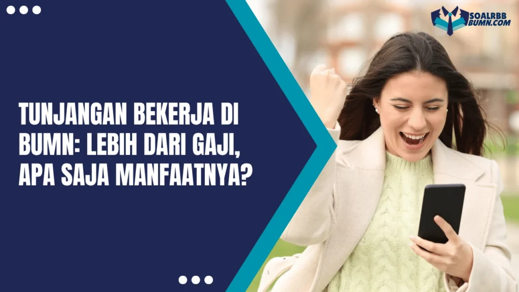 Tunjangan bekerja di BUMN