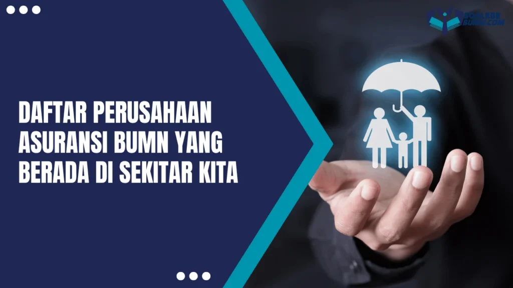 daftar perusahaan asuransi bumn