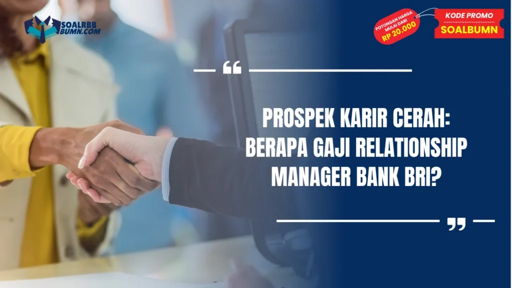 Berapa Gaji RM Bank BRI