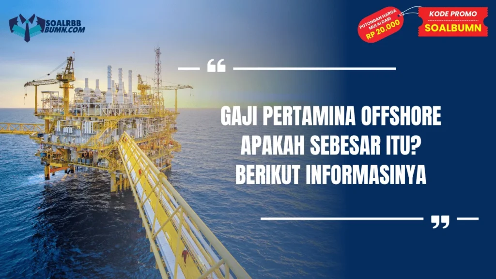 gaji pertamina offshore