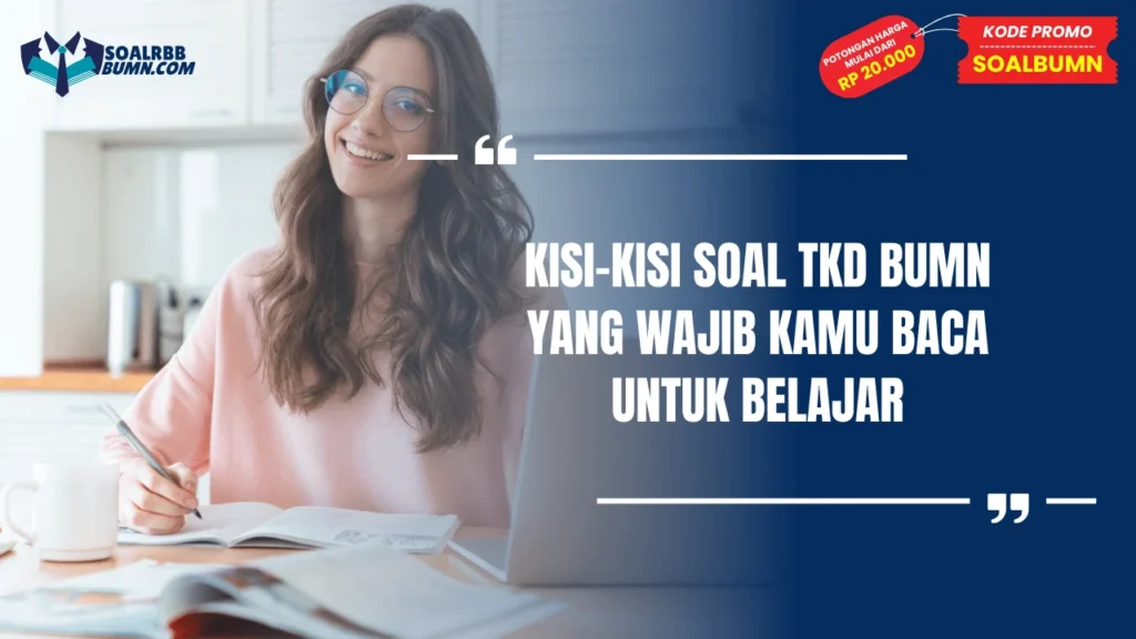 kisi-kisi soal tkd bumn