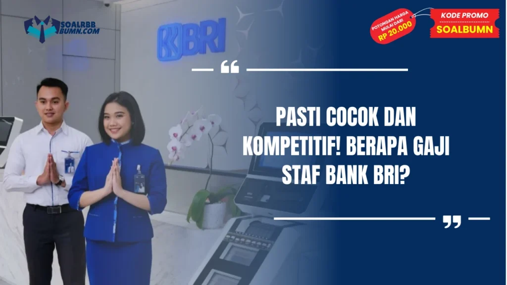 Berapa Gaji Staf Bank BRI