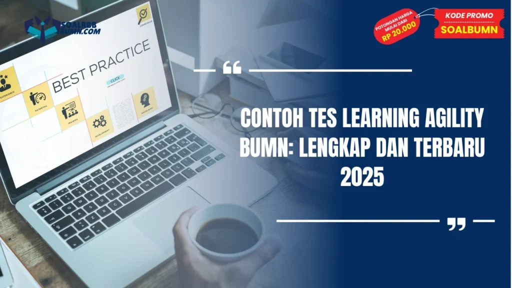 Contoh Soal Learning Agility BUMN