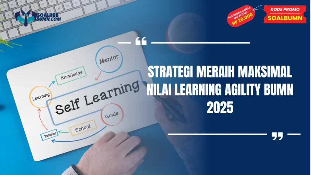 Maksimal Nilai Learning Agility BUMN