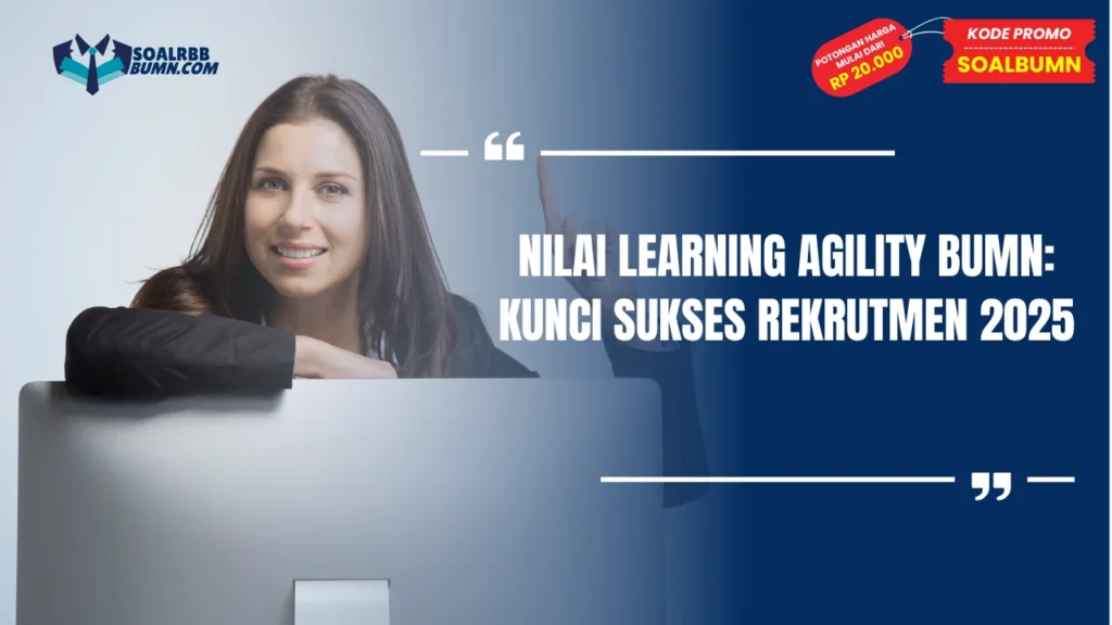 Nilai Learning Agility BUMN