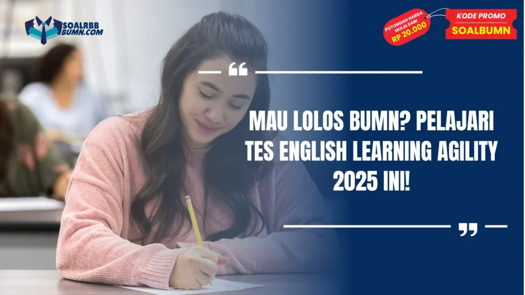 Tes English Learning Agility BUMN