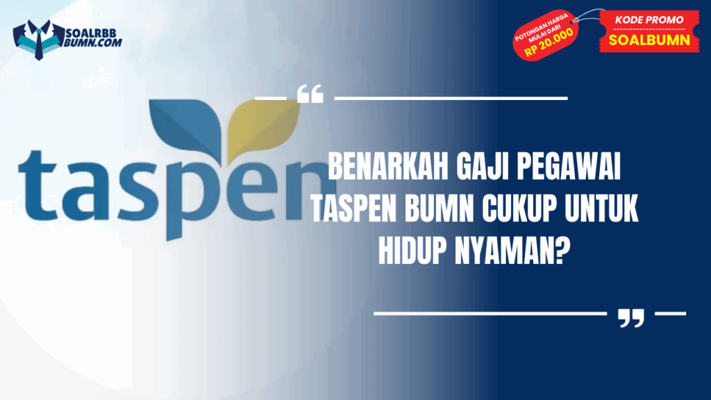 gaji pegawai taspen bumn
