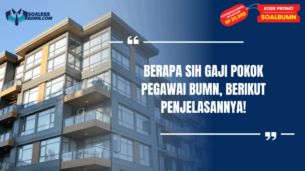 gaji pokok pegawai bumn